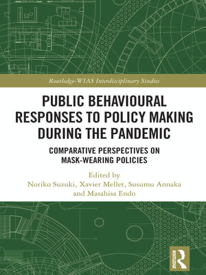 cover image of Public Behavioural Responses to Policy Making during the Pandemic